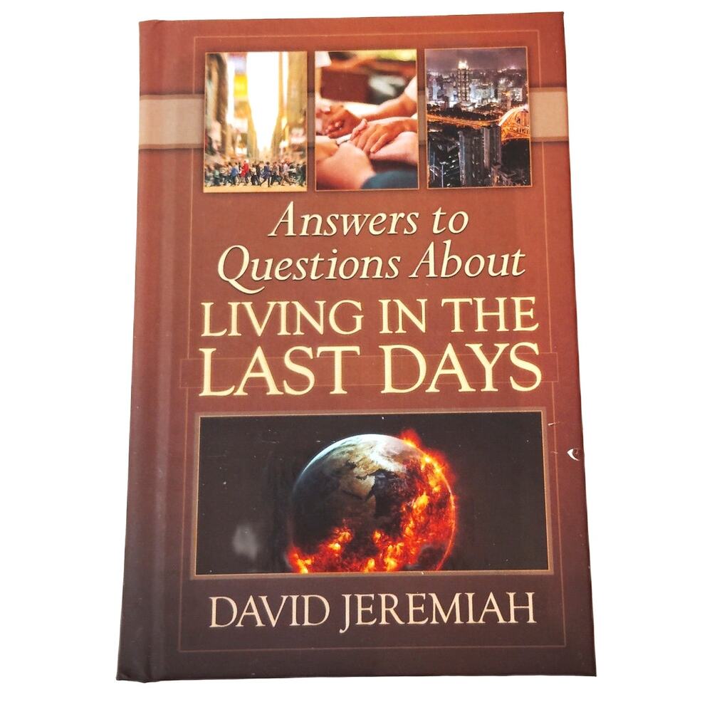Answers to Questions About Living in the Last Days - David Jeremiah 2019 HC